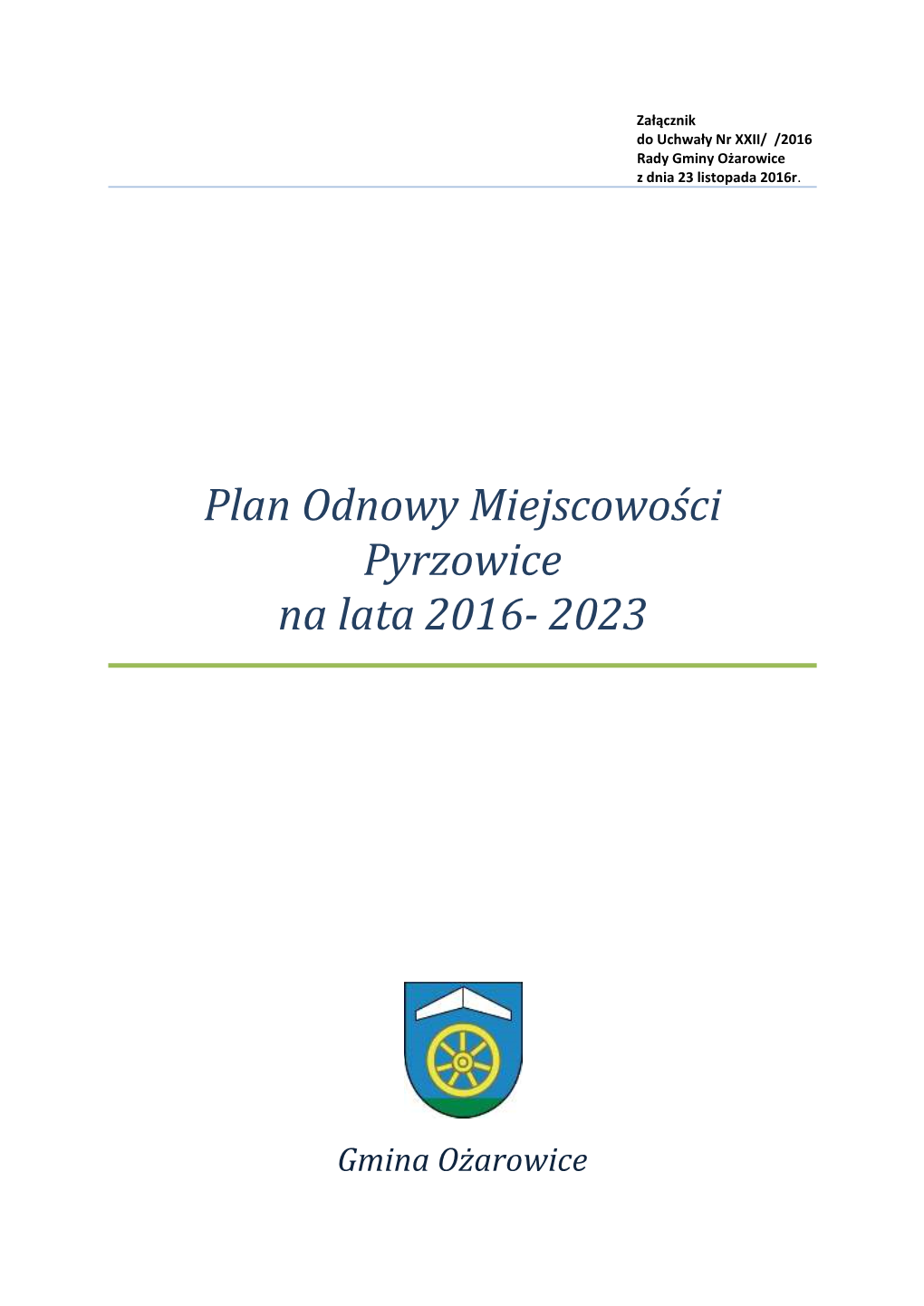 Plan Odnowy Miejscowości Pyrzowice Na Lata 2016- 2023