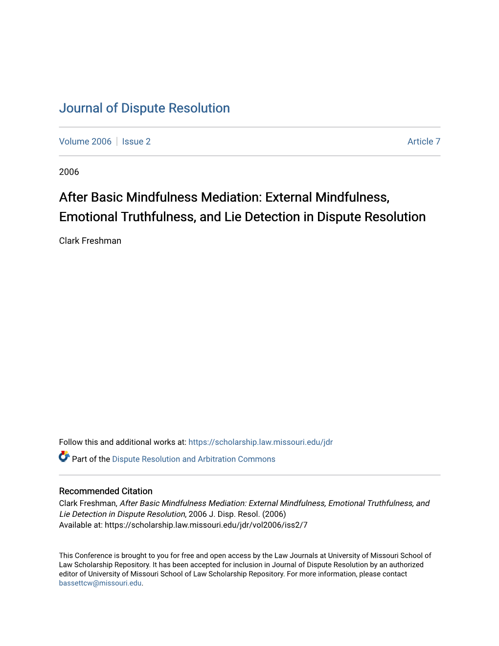 External Mindfulness, Emotional Truthfulness, and Lie Detection in Dispute Resolution