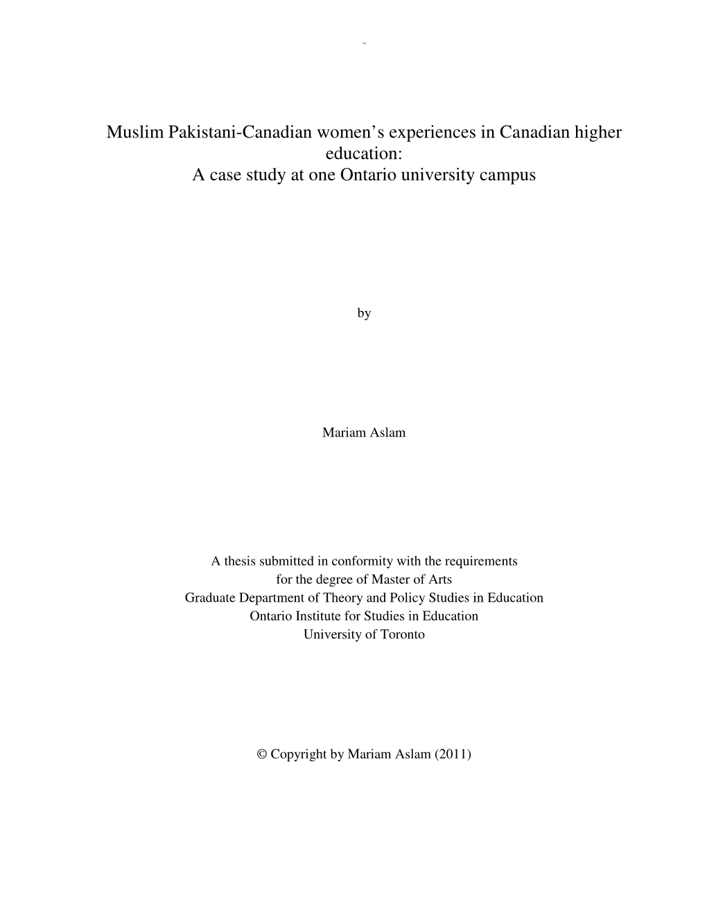 Muslim Pakistani-Canadian Women's Experiences in Canadian