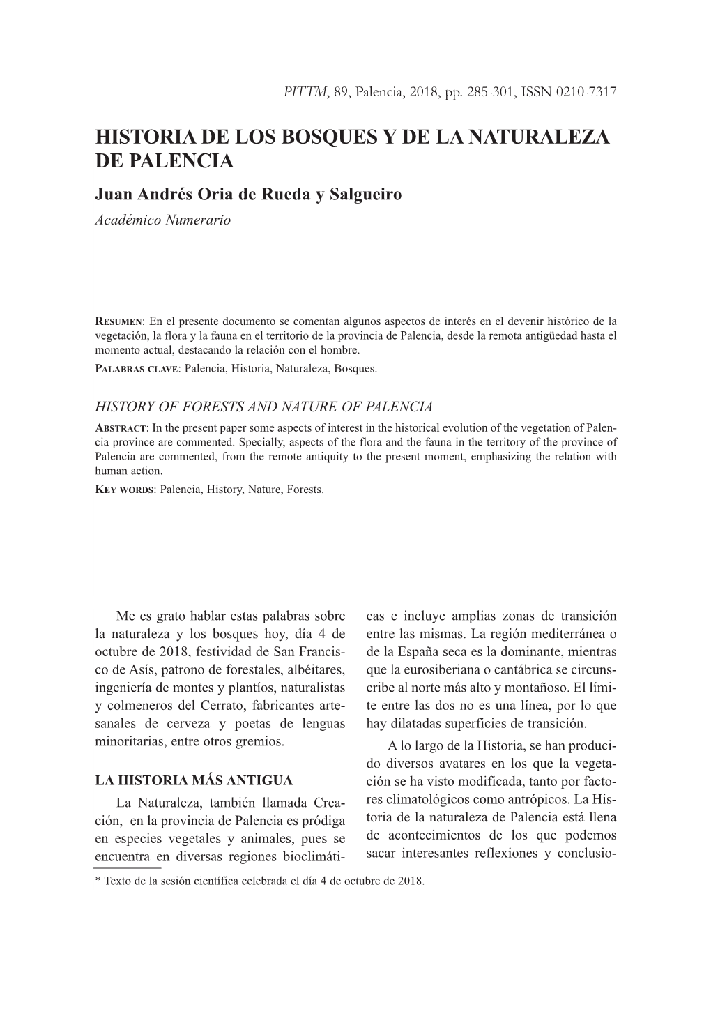 HISTORIA DE LOS BOSQUES Y DE LA NATURALEZA DE PALENCIA Juan Andrés Oria De Rueda Y Salgueiro Académico Numerario