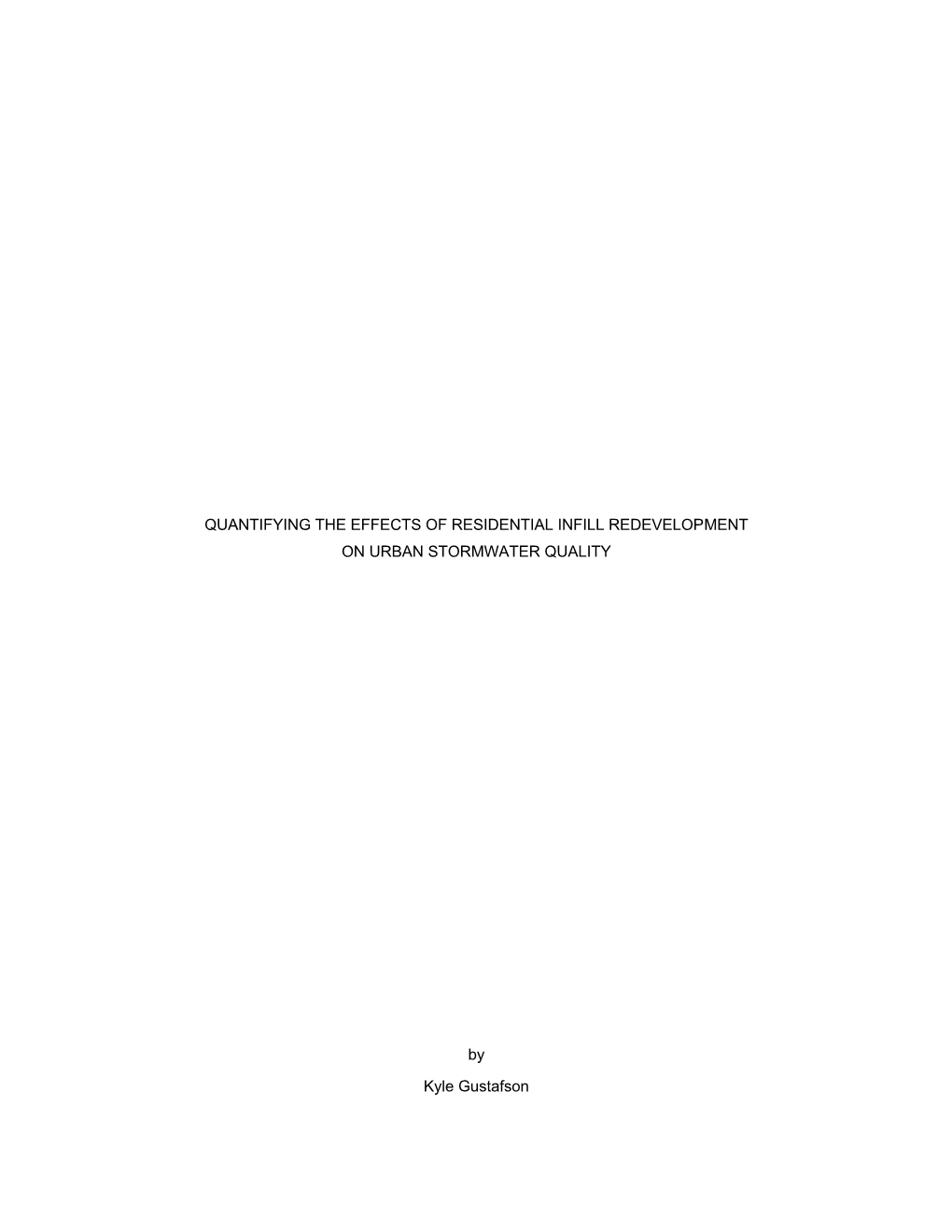 Quantifying the Effects of Residential Infill Redevelopment on Urban Stormwater Quality