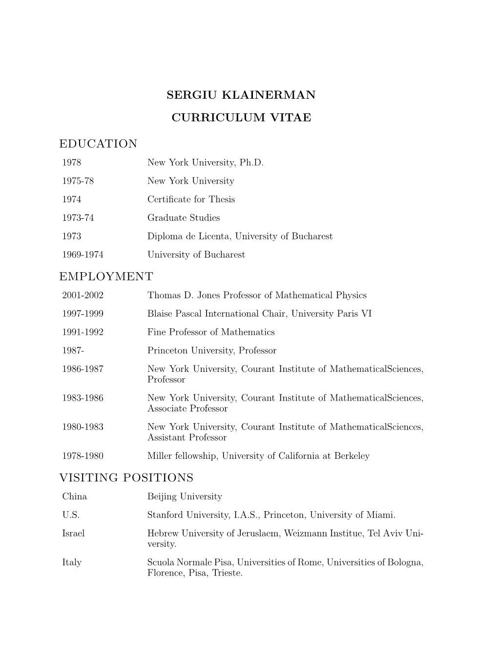 Sergiu Klainerman Curriculum Vitae Education