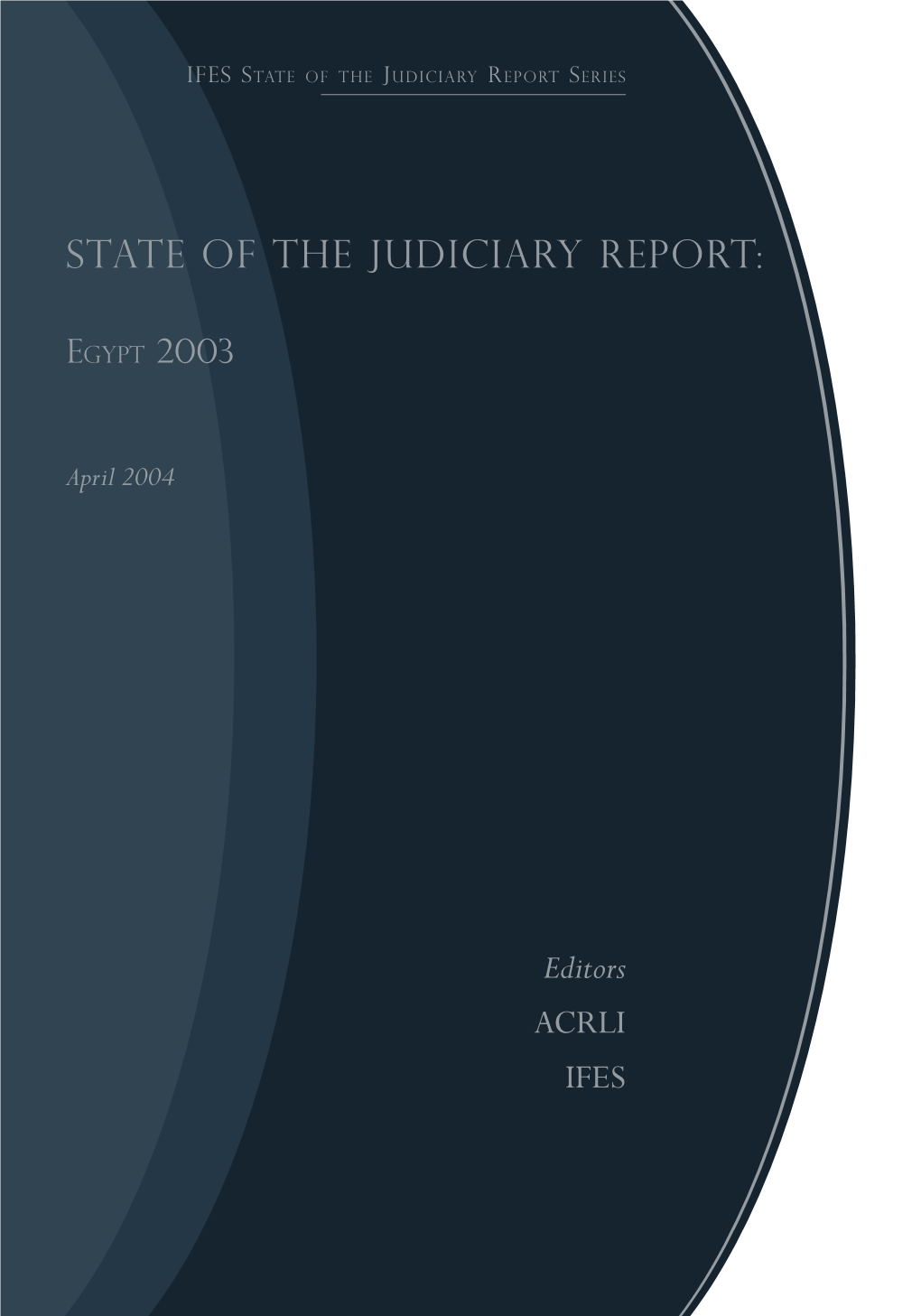 State of the Judiciary Report