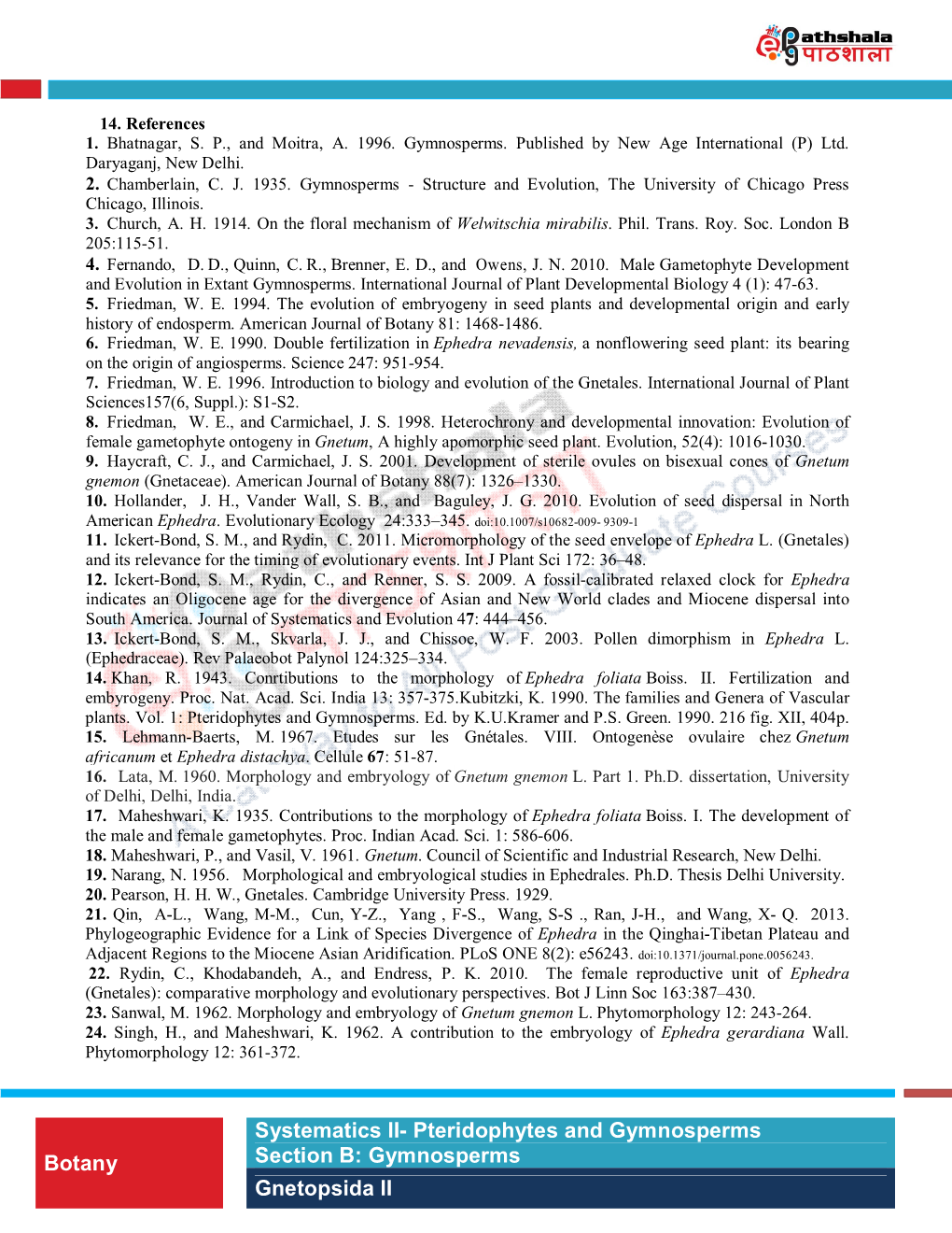 Botany Systematics II- Pteridophytes and Gymnosperms Section B