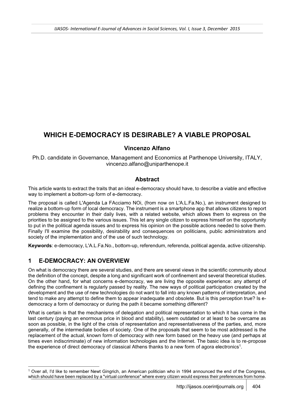 Which E-Democracy Is Desirable? a Viable Proposal