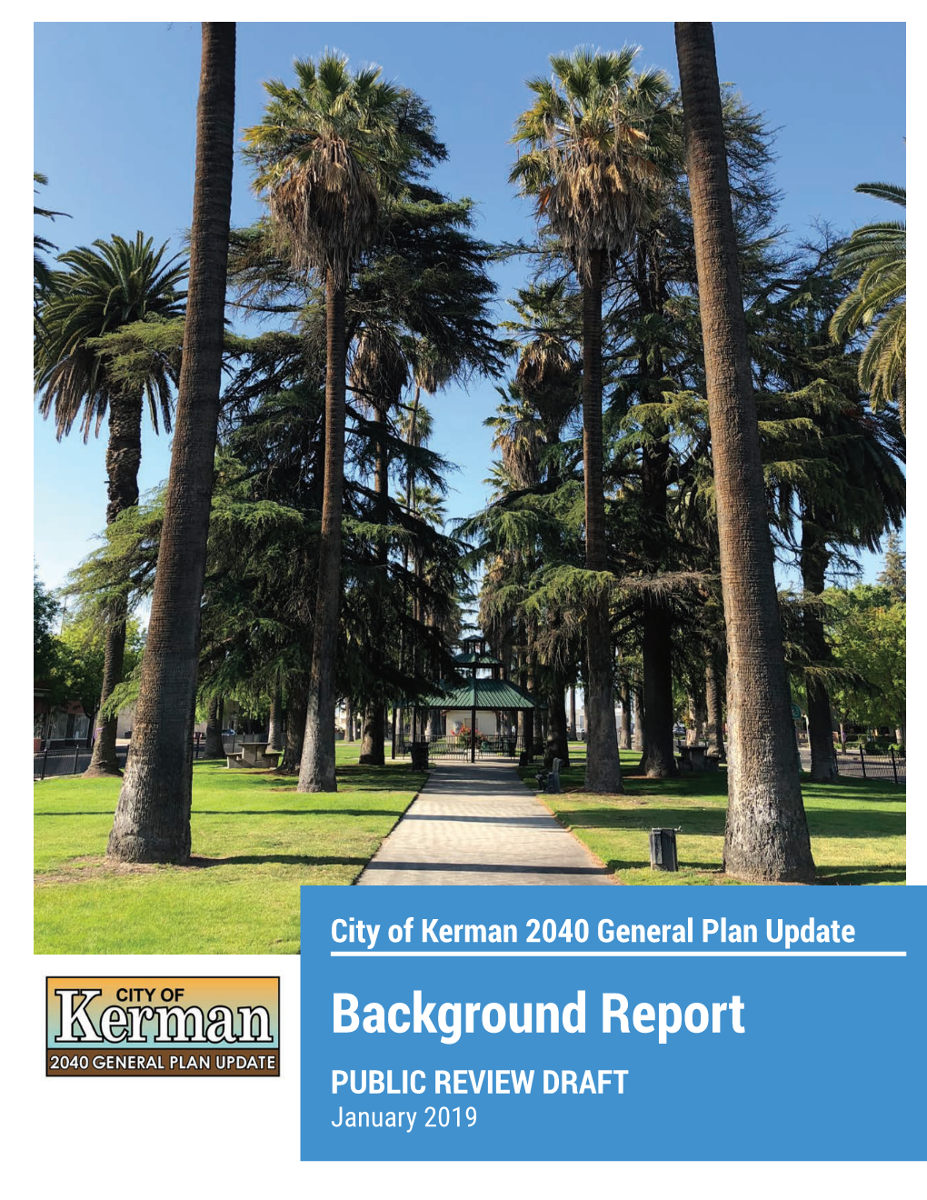 City of Kerman General Plan Background Report