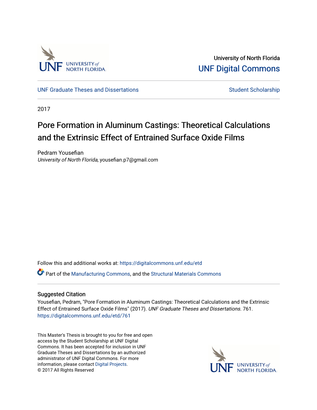 Pore Formation in Aluminum Castings: Theoretical Calculations and the Extrinsic Effect of Entrained Surface Oxide Films