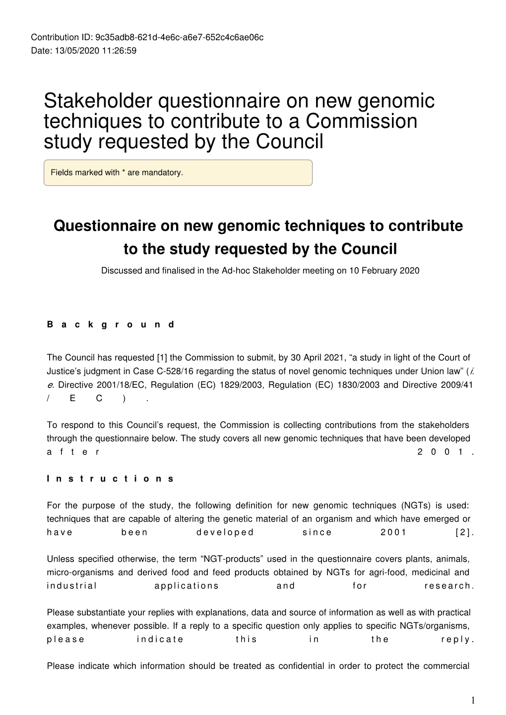 Stakeholder Questionnaire on New Genomic Techniques to Contribute to a Commission Study Requested by the Council