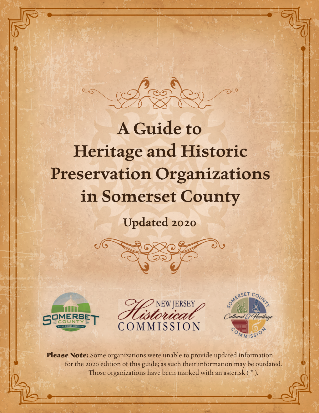 A Guide to Heritage and Historic Preservation Organizations in Somerset County Updated 2020