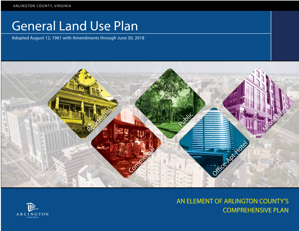 General Land Use Plan Adopted August 12, 1961 with Amendments Through June 30, 2018