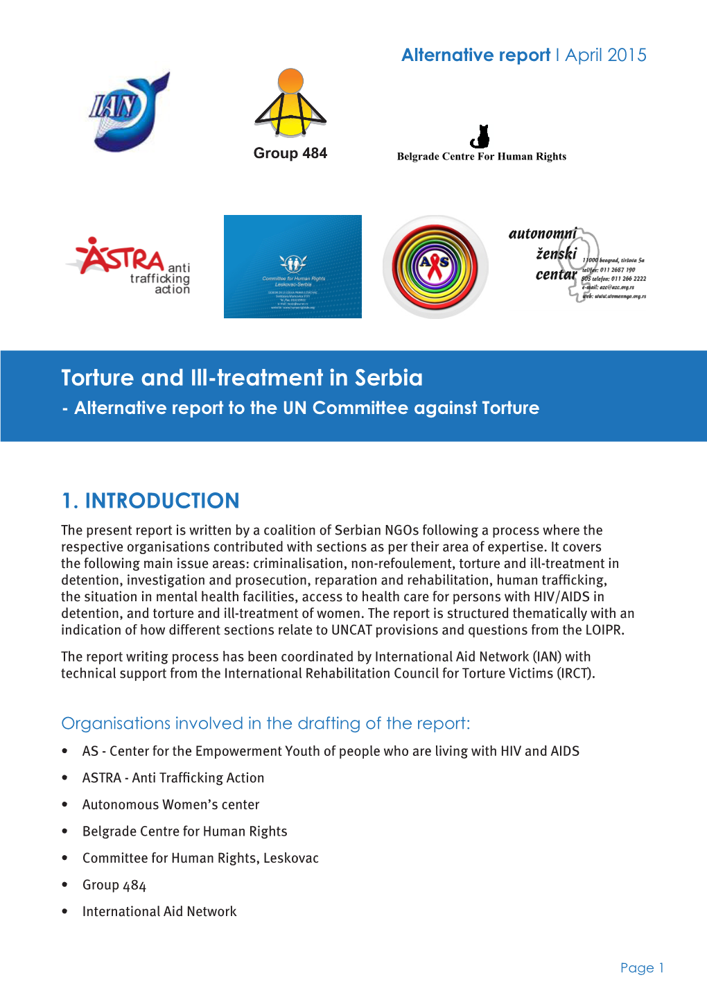 Torture and Ill-Treatment in Serbia - Alternative Report to the UN Committee Against Torture