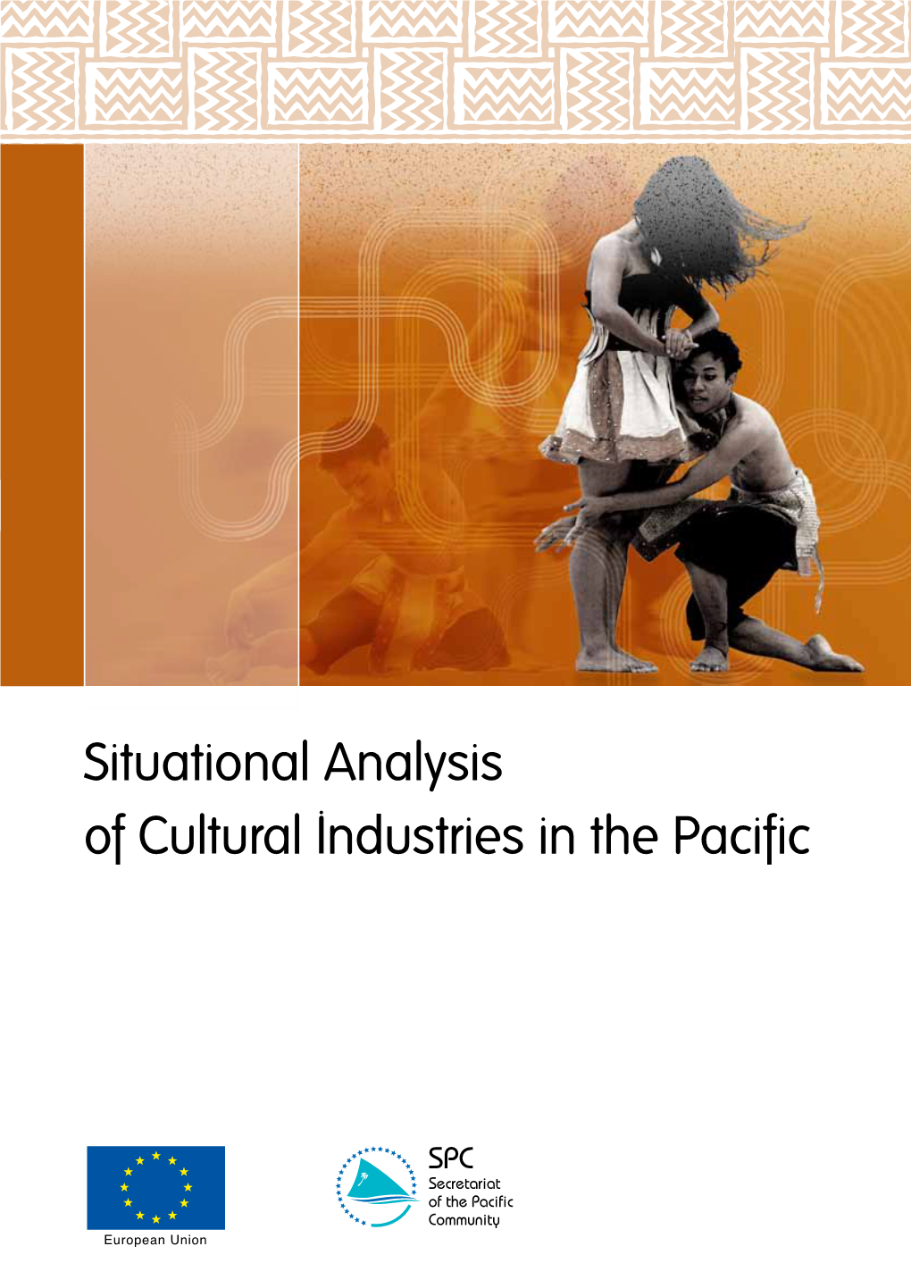 Situational Analysis of Cultural Industries in the Pacific