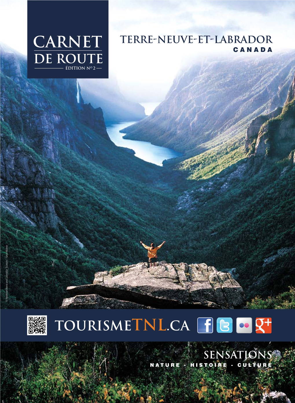 Carnet Canada De Route Édition NO 2 © Newfoundland and Labrador Tourism – Gros-Morne © Newfoundland and Labrador Tourism