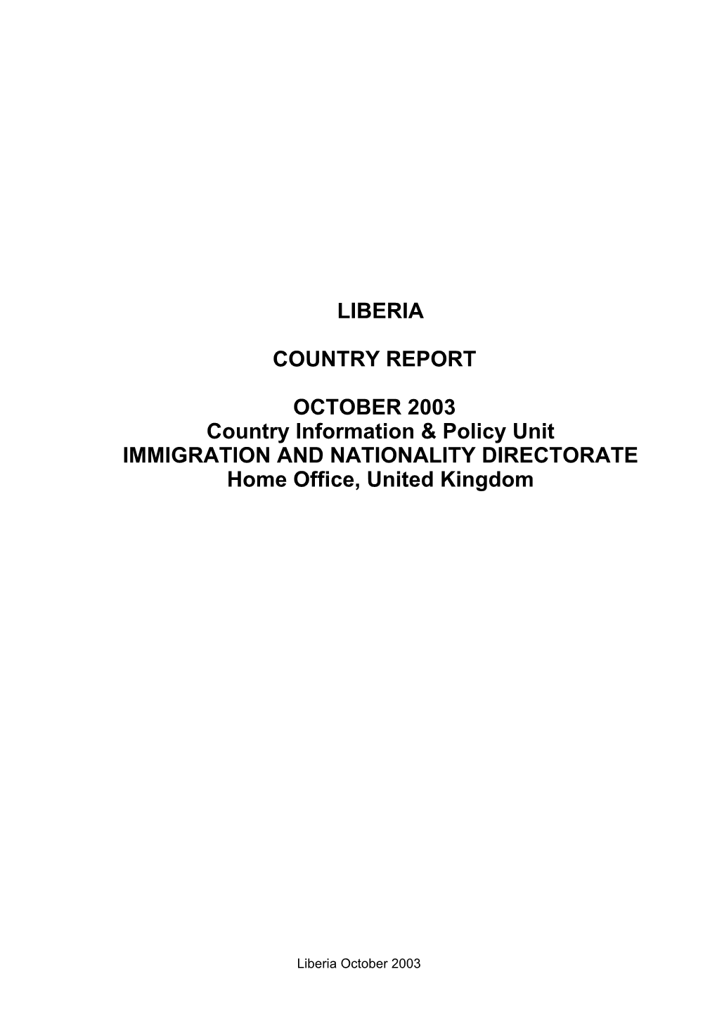 LIBERIA COUNTRY REPORT OCTOBER 2003 Country