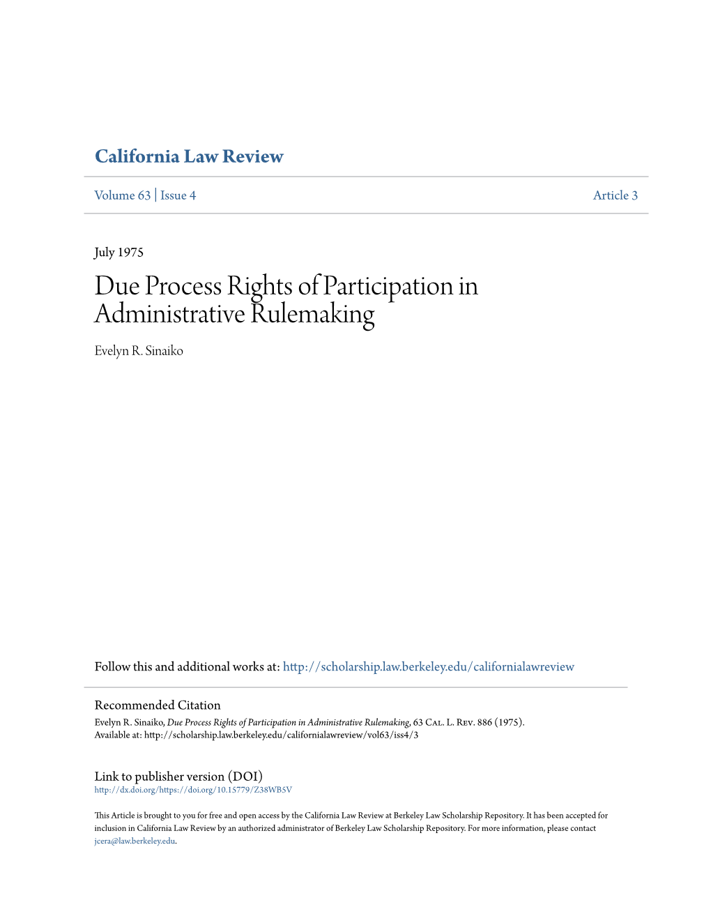 Due Process Rights of Participation in Administrative Rulemaking Evelyn R