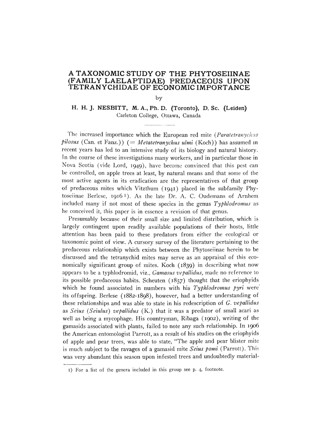 A Taxonomic Study of the Phytoseiinae (Family Laelaptidae) Predaceous Upon Tetranychidae of Economic Importance