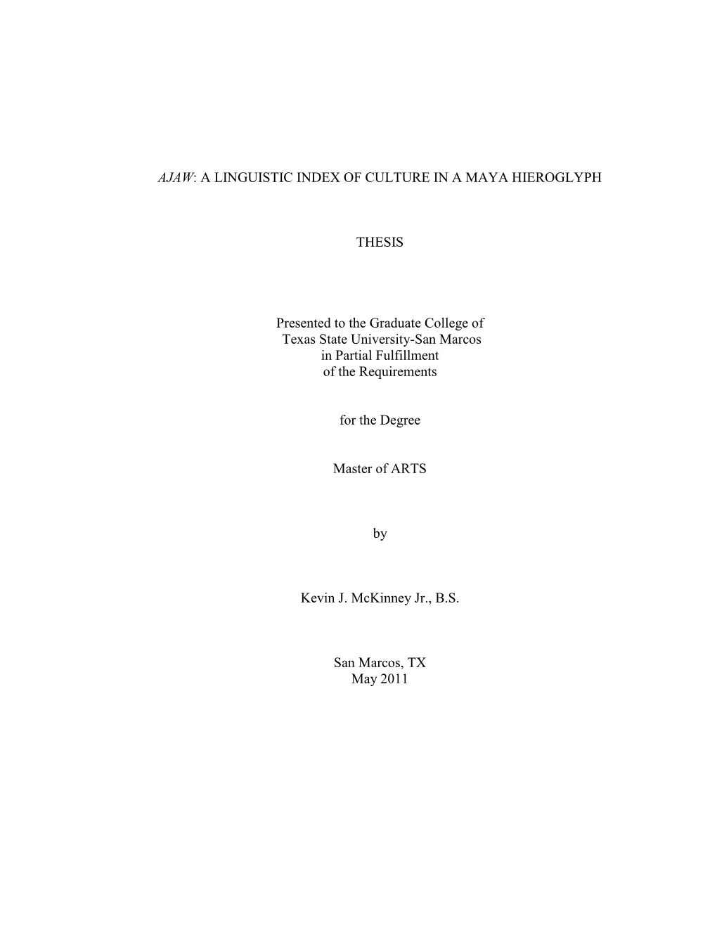 Ajaw: a Linguistic Index of Culture in a Maya Hieroglyph