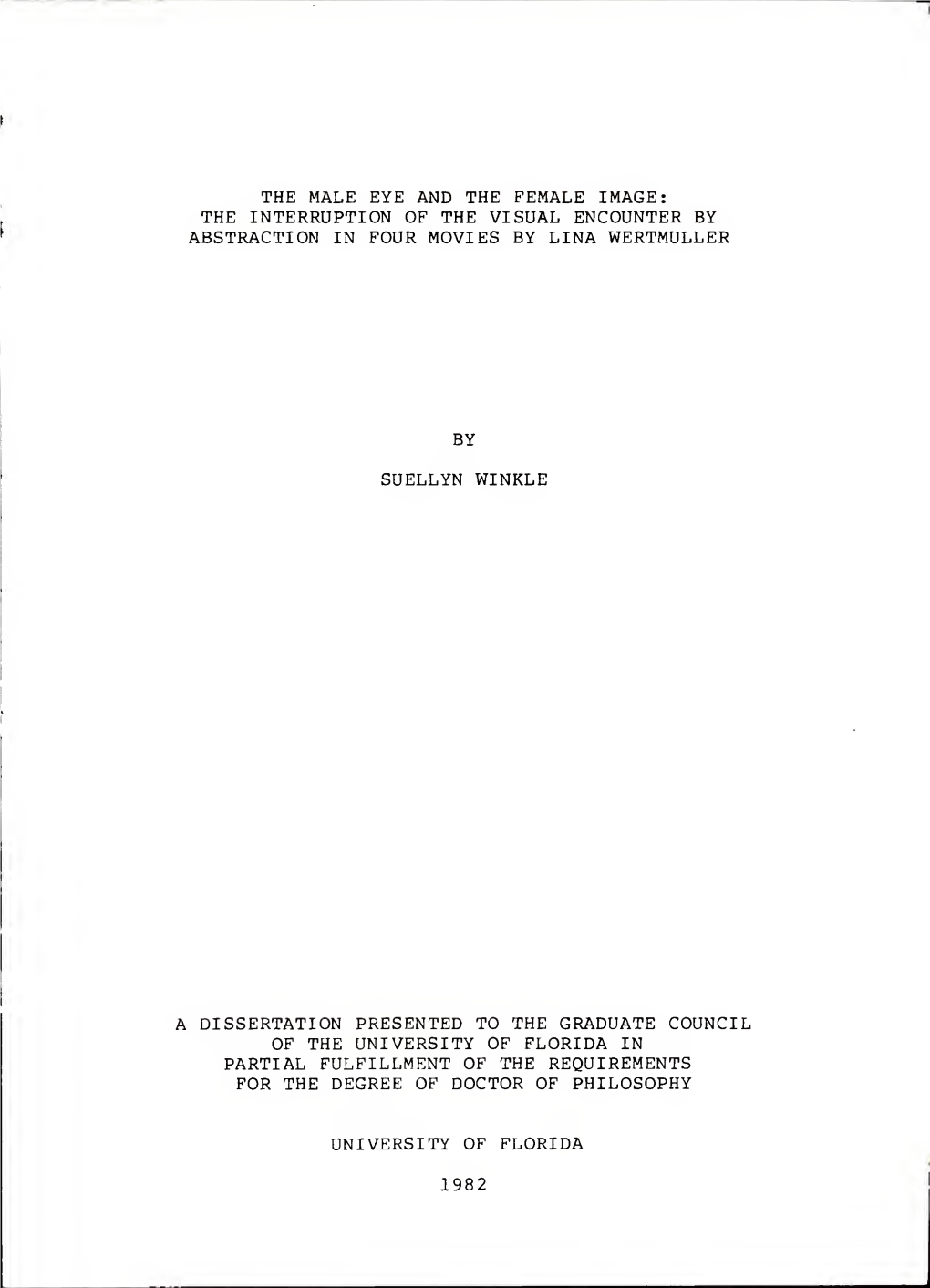 The Male Eye and the Female Image : the Interruption of the Visual