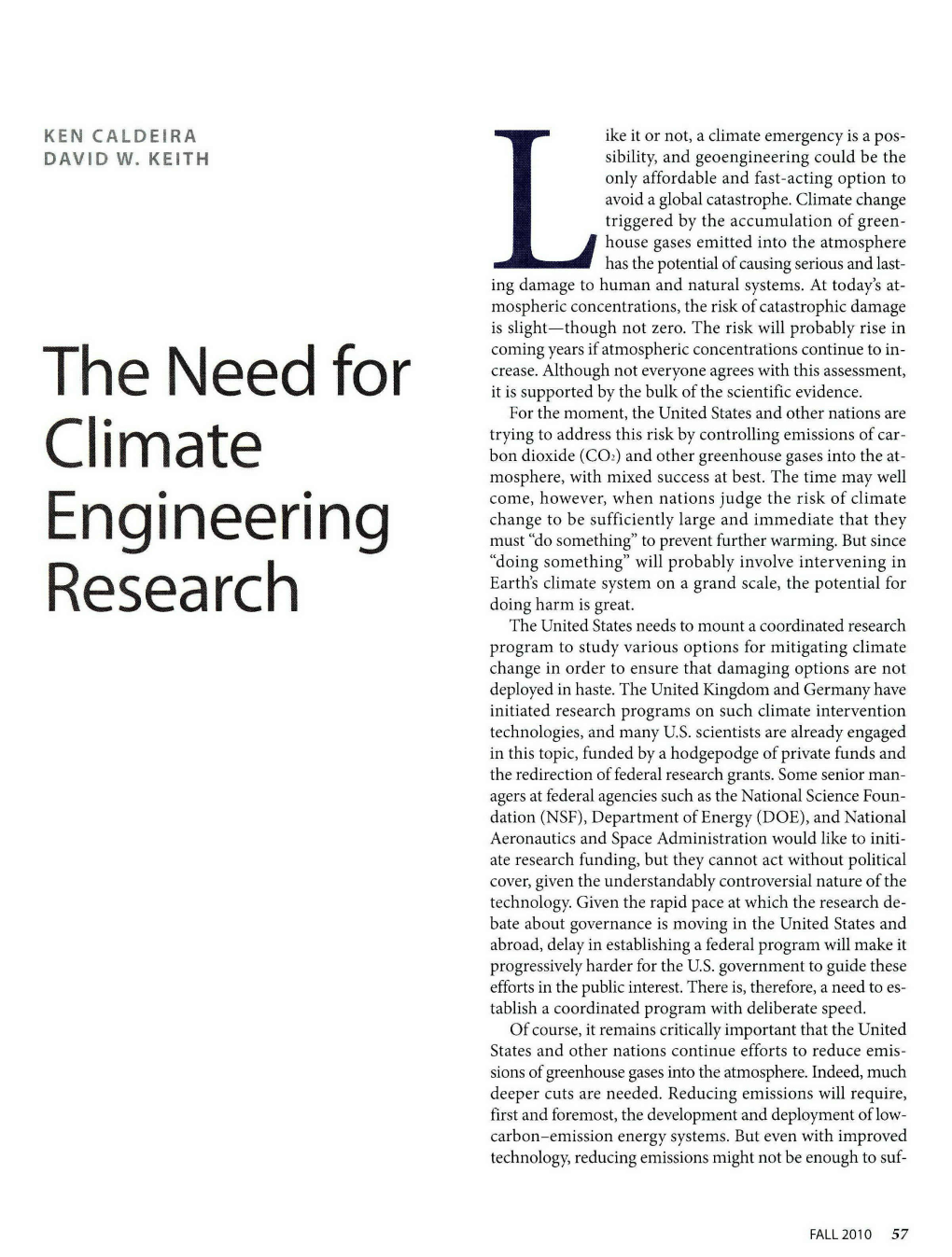 The Need for Climate Engineering Research