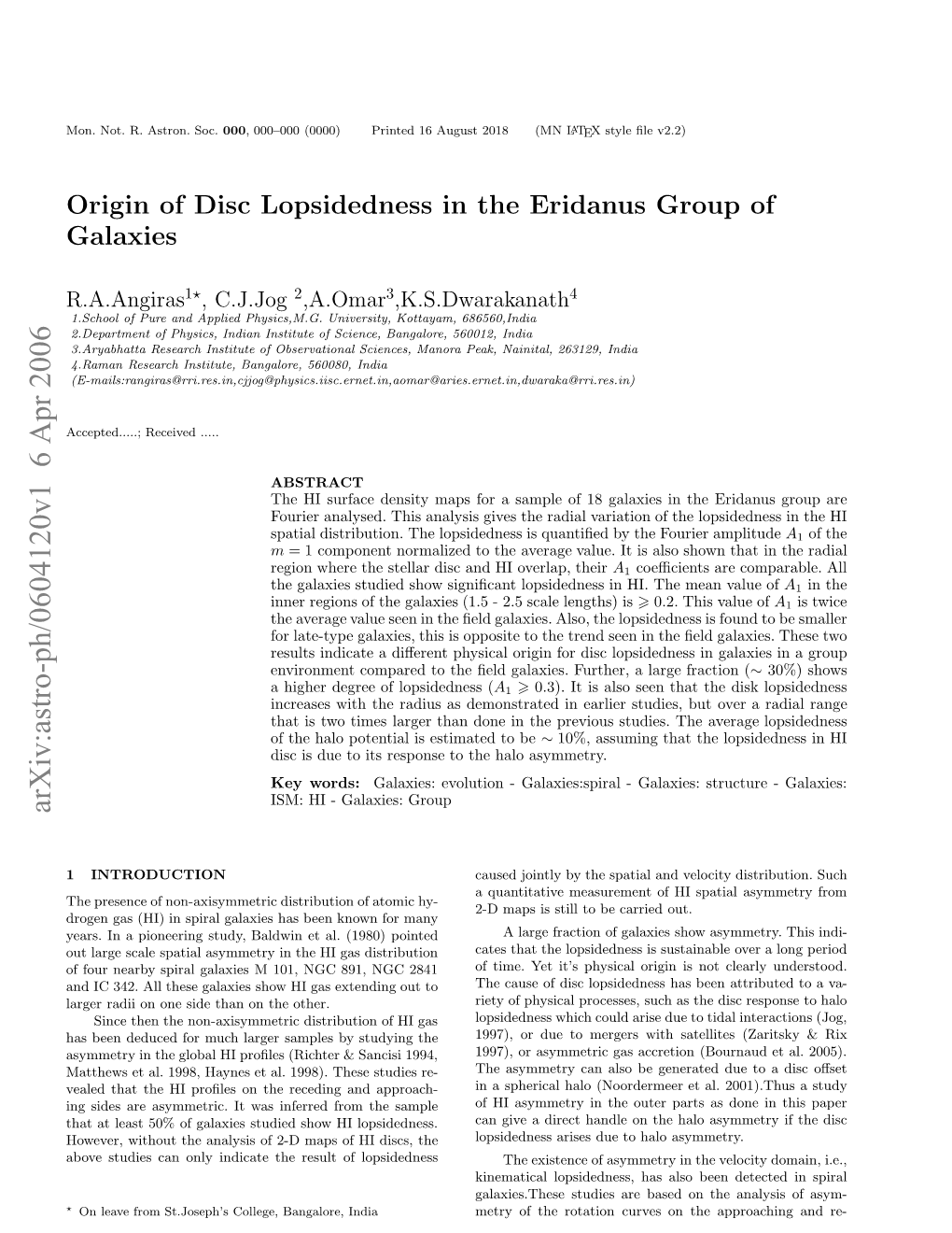 Origin of Disc Lopsidedness in the Eridanus Group of Galaxies