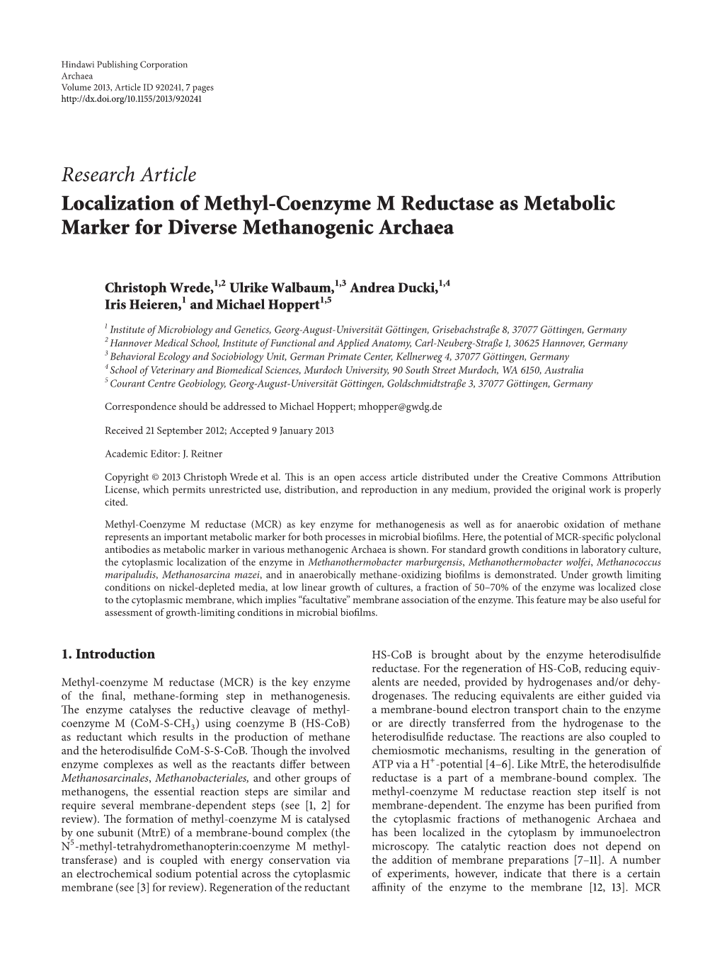 Localization of Methyl-Coenzyme M Reductase As Metabolic Marker for Diverse Methanogenic Archaea