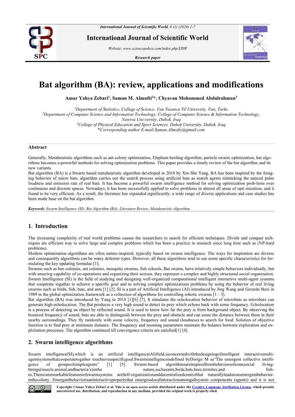 Bat Algorithm (BA): Review, Applications and Modifications