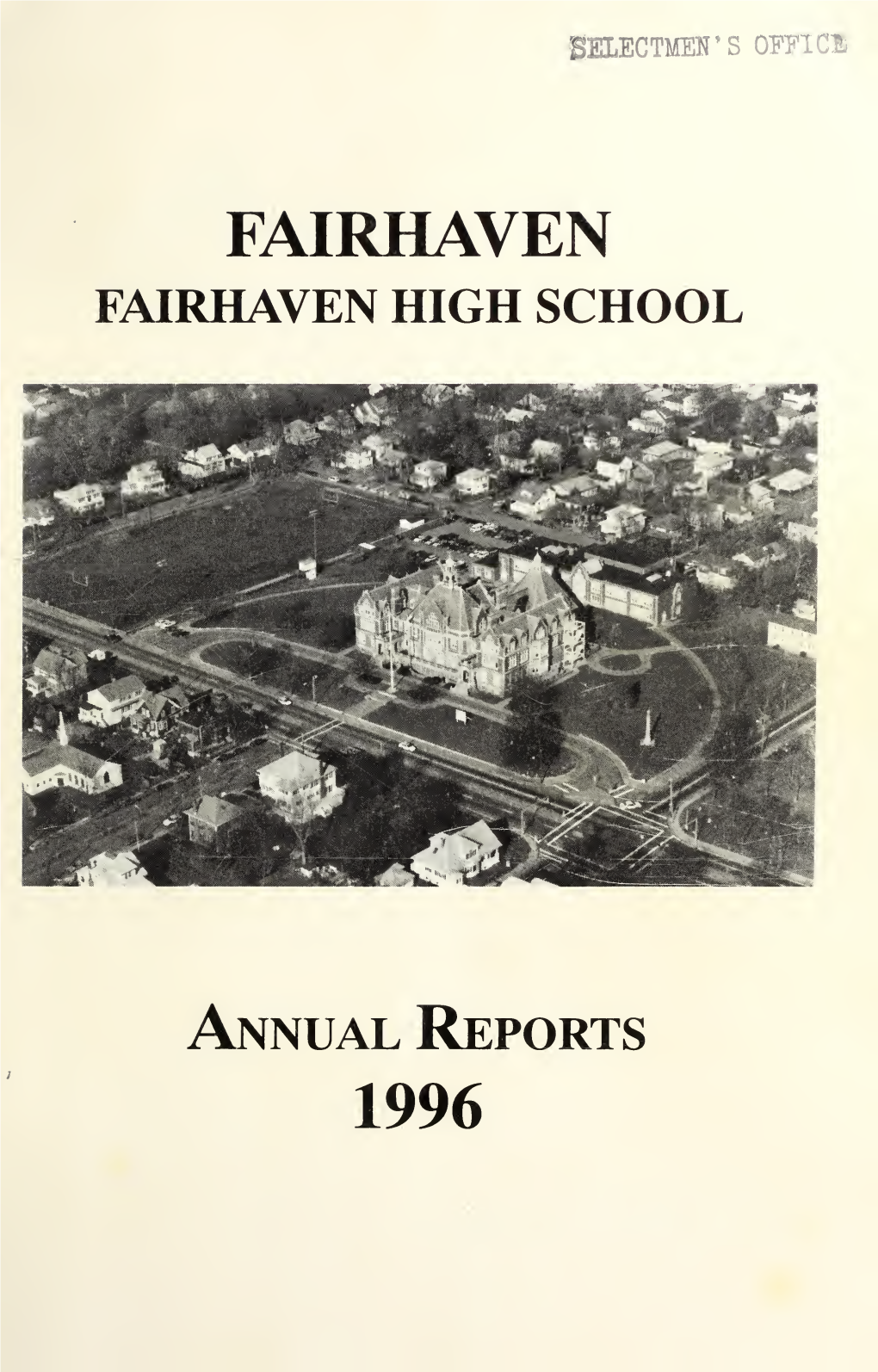 ANNUAL REPORT of the Town Offices of Fairhaven, Massachusetts