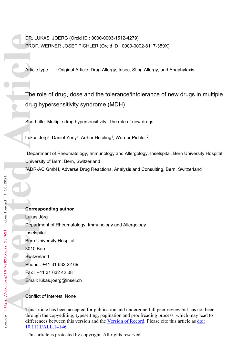 The Role of Drug, Dose and the Tolerance/Intolerance of New Drugs