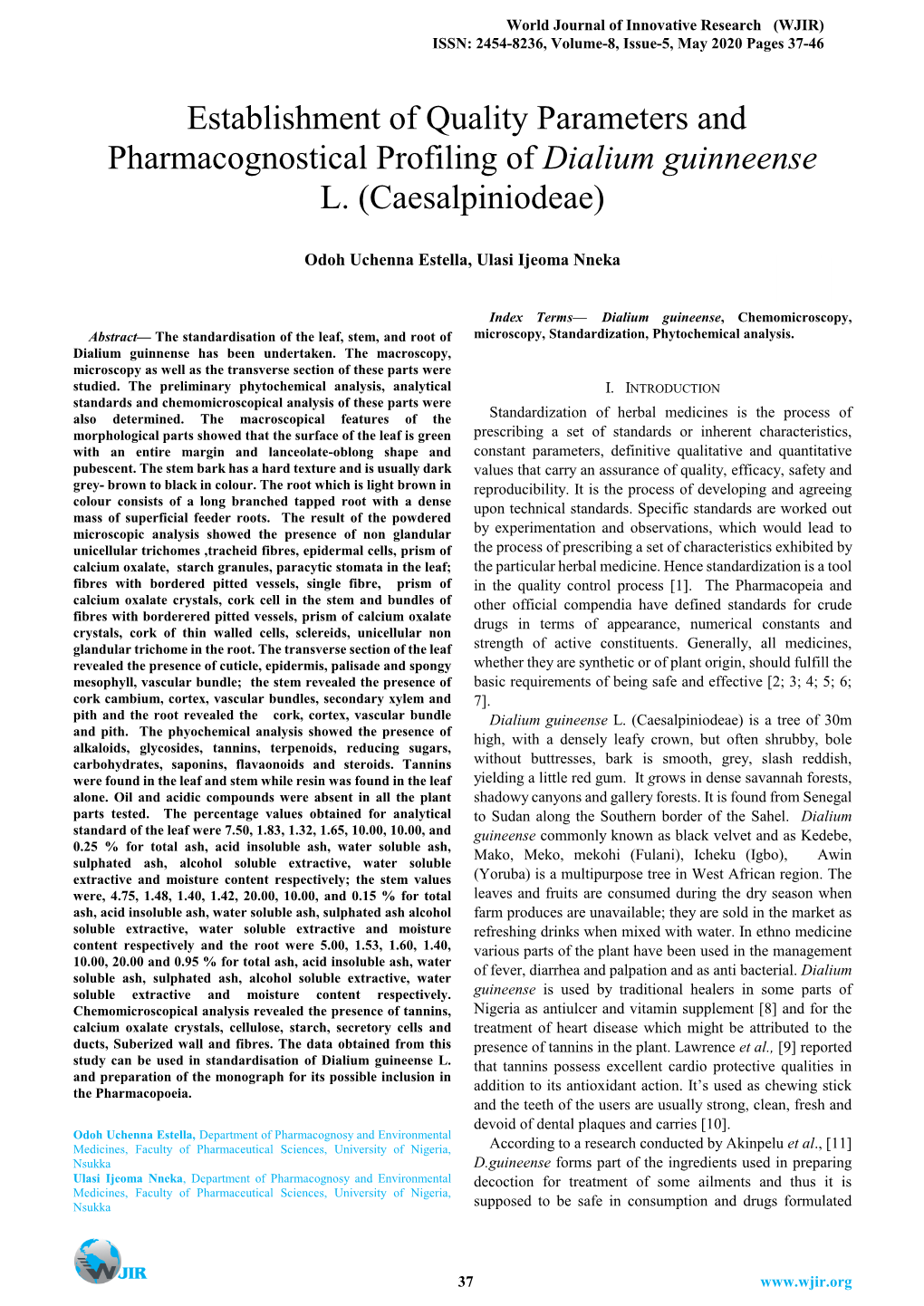 Establishment of Quality Parameters and Pharmacognostical Profiling of Dialium Guinneense L. (Caesalpiniodeae)