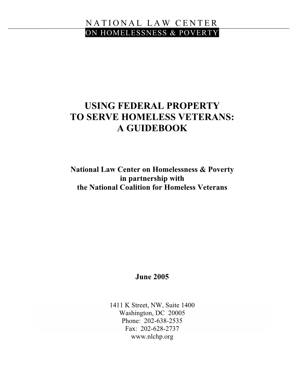 Using Federal Property to Serve Homeless Veterans: a Guidebook