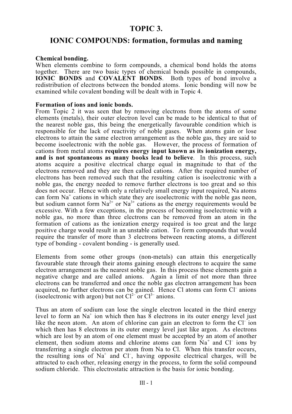 TOPIC 3. IONIC COMPOUNDS: Formation, Formulas and Naming