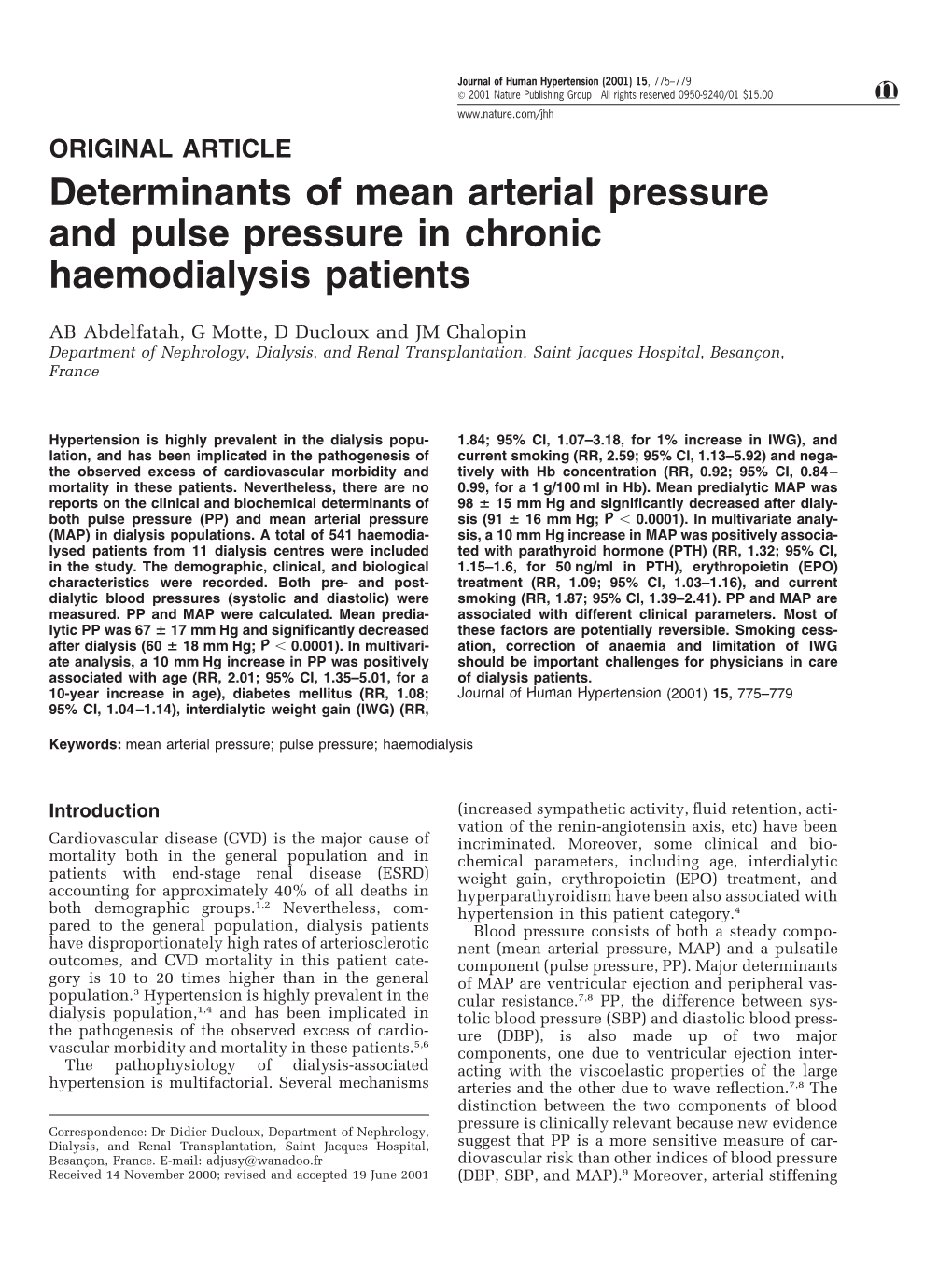 Determinants of Mean Arterial Pressure and Pulse Pressure in Chronic Haemodialysis Patients