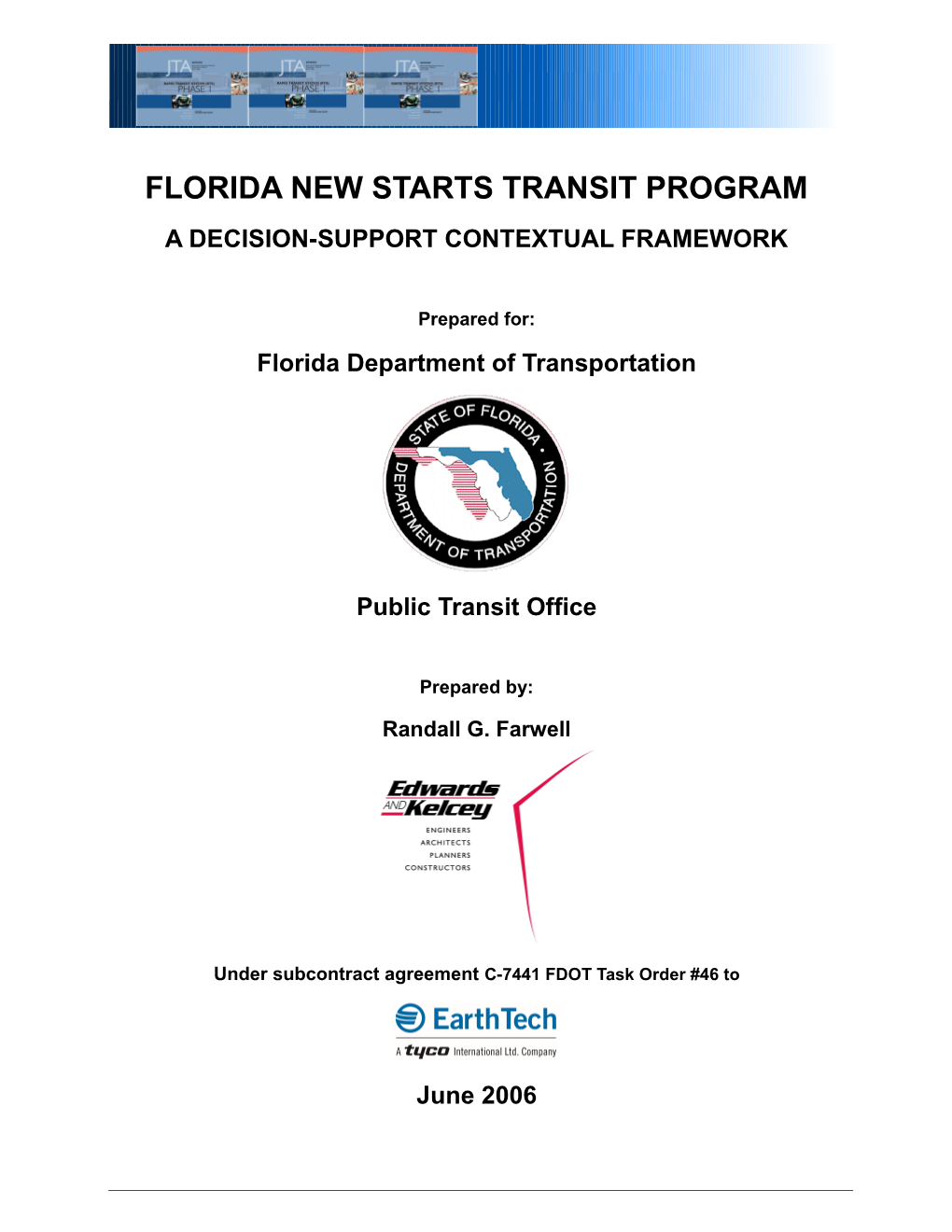 Florida New Starts Program Context