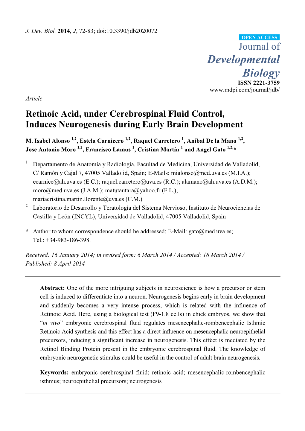 Retinoic Acid, Under Cerebrospinal Fluid Control, Induces Neurogenesis During Early Brain Development