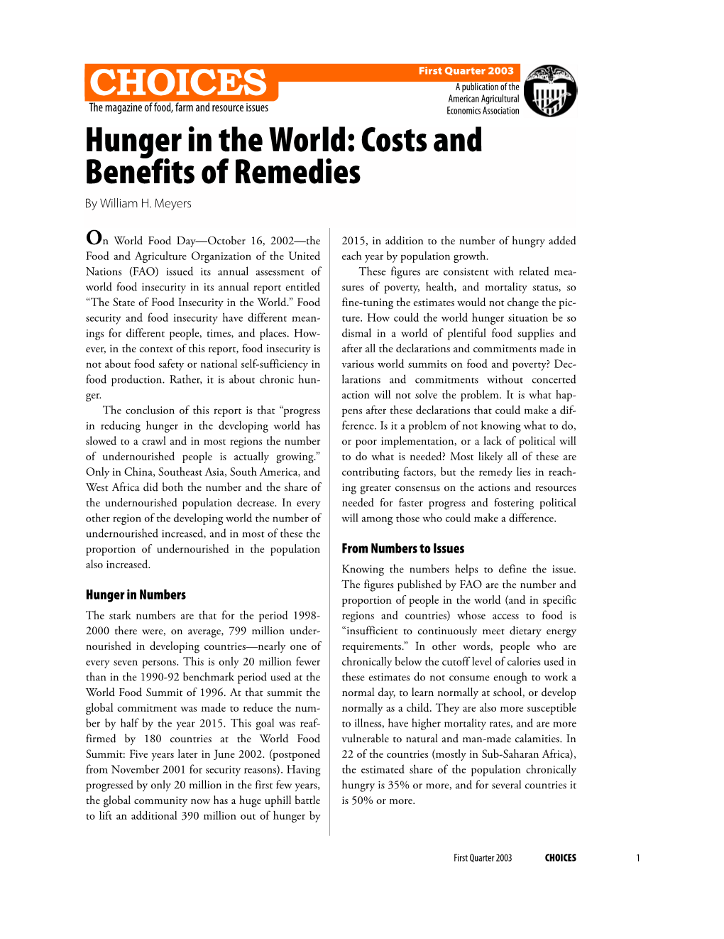 Hunger in the World: Costs and Benefits of Remedies by William H