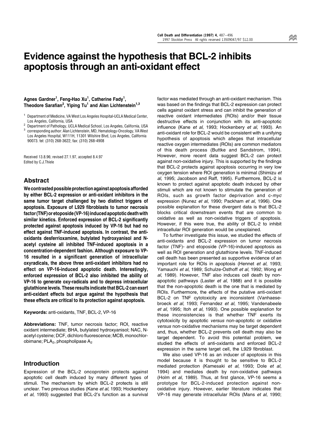 Evidence Against the Hypothesis That BCL-2 Inhibits Apoptosis Through an Anti-Oxidant Effect