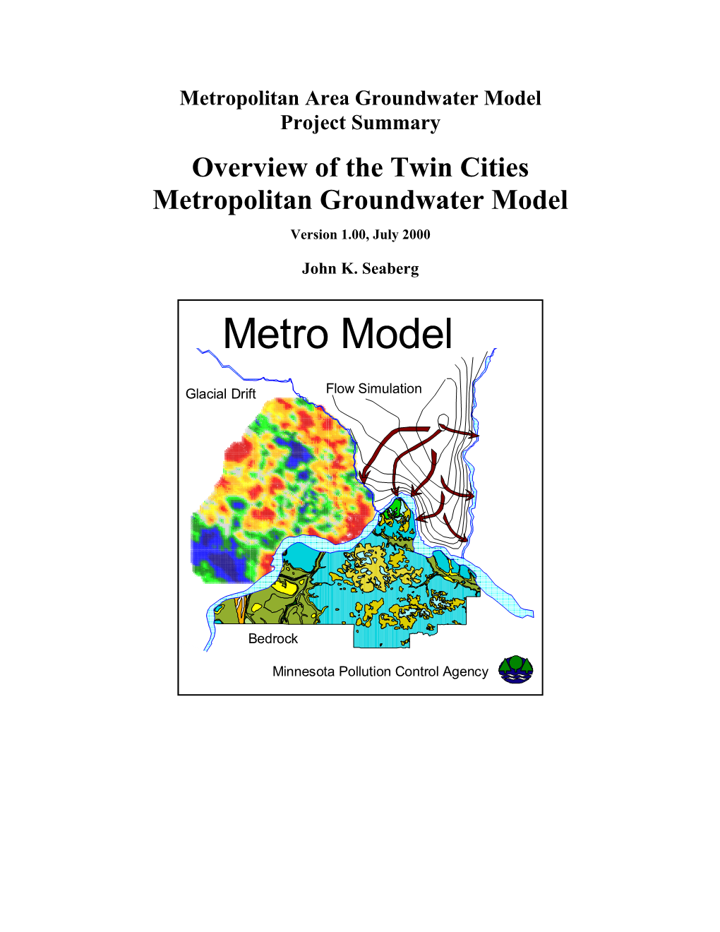 Overview of the Twin Cities Metropolitan Groundwater Model Version 1.00, July 2000