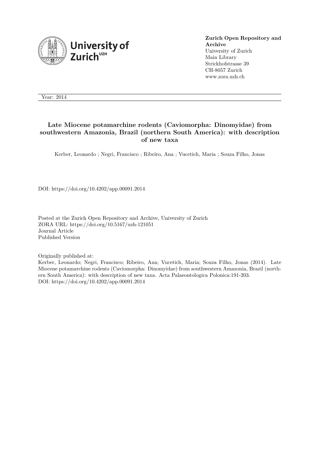 Late Miocene Potamarchine Rodents from Southwestern Amazonia, Brazil—With Description of New Taxa