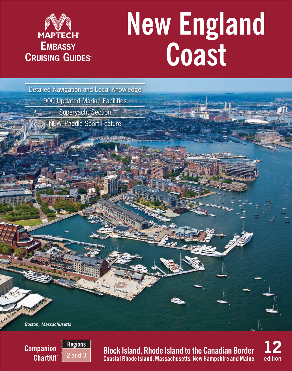 EMBASSY CRUISING GUIDES® New England Coast