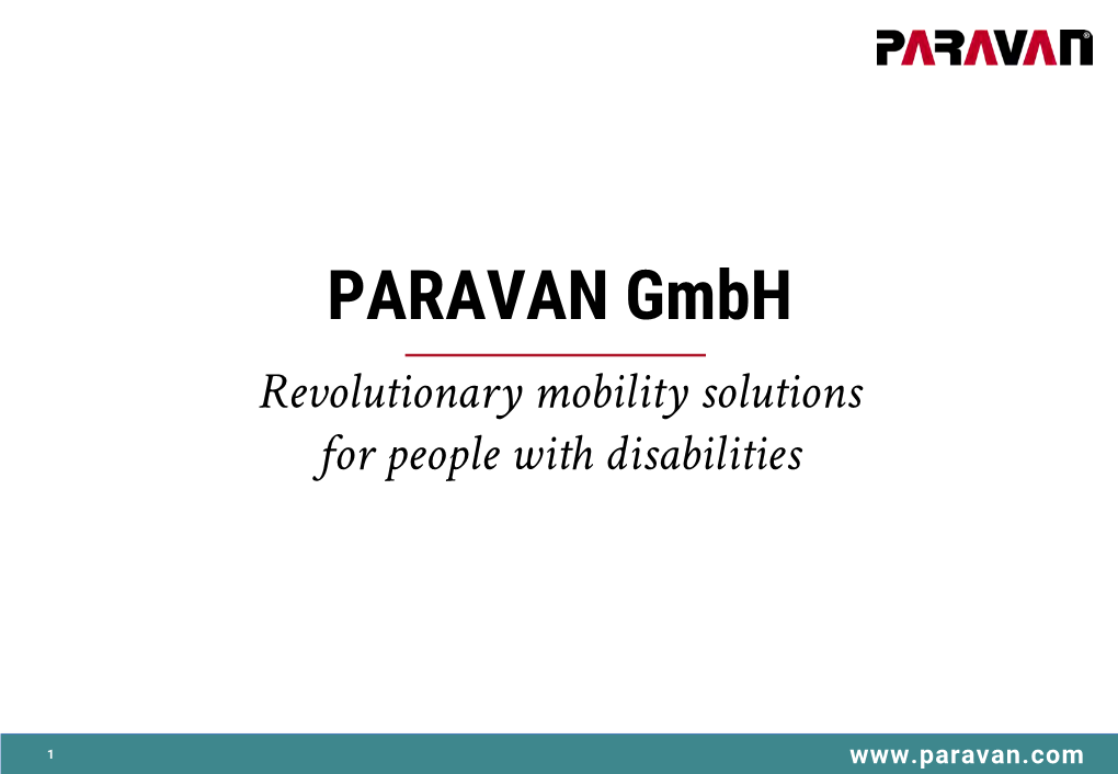 PARAVAN Gmbh Revolutionary Mobility Solutions for People with Disabilities