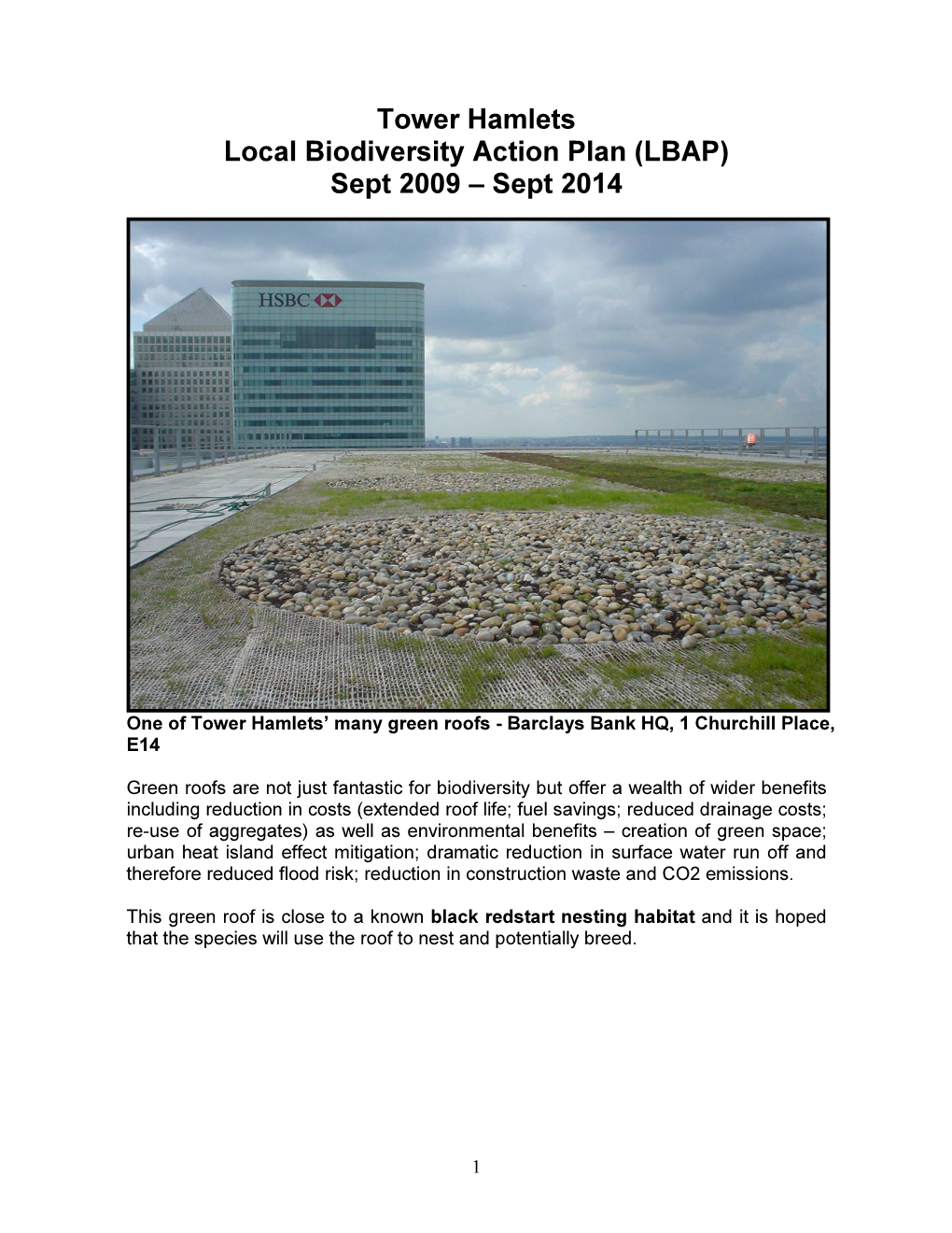 Tower Hamlets Local Biodiversity Action Plan (LBAP) Sept 2009 – Sept 2014