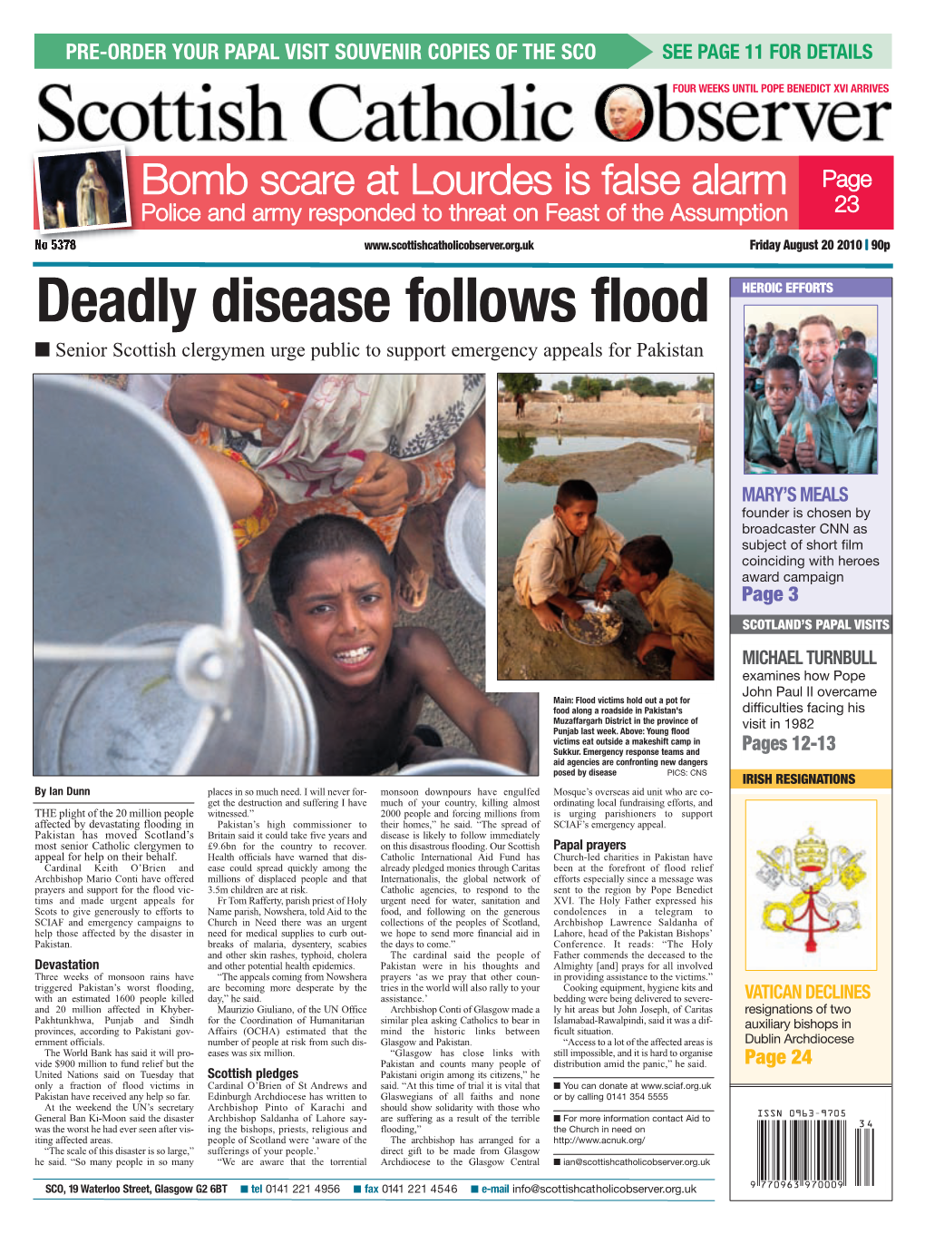 Deadly Disease Follows Flood HEROIC EFFORTS � Senior Scottish Clergymen Urge Public to Support Emergency Appeals for Pakistan