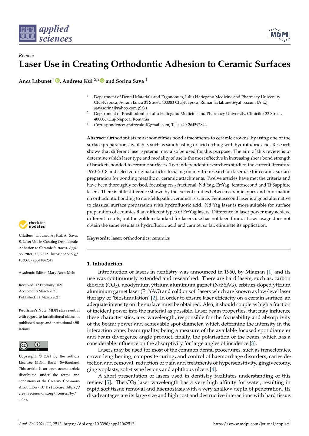 Laser Use in Creating Orthodontic Adhesion to Ceramic Surfaces