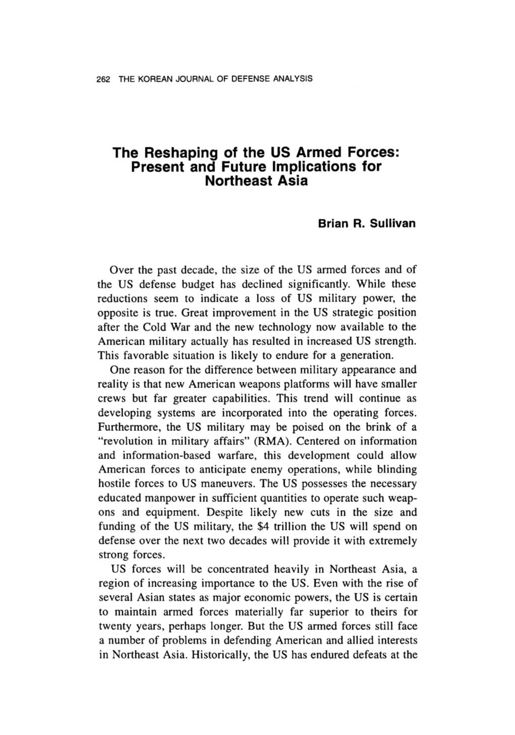 The Reshaping of the US Armed Forces: Present and Future Implications for Northeast Asia