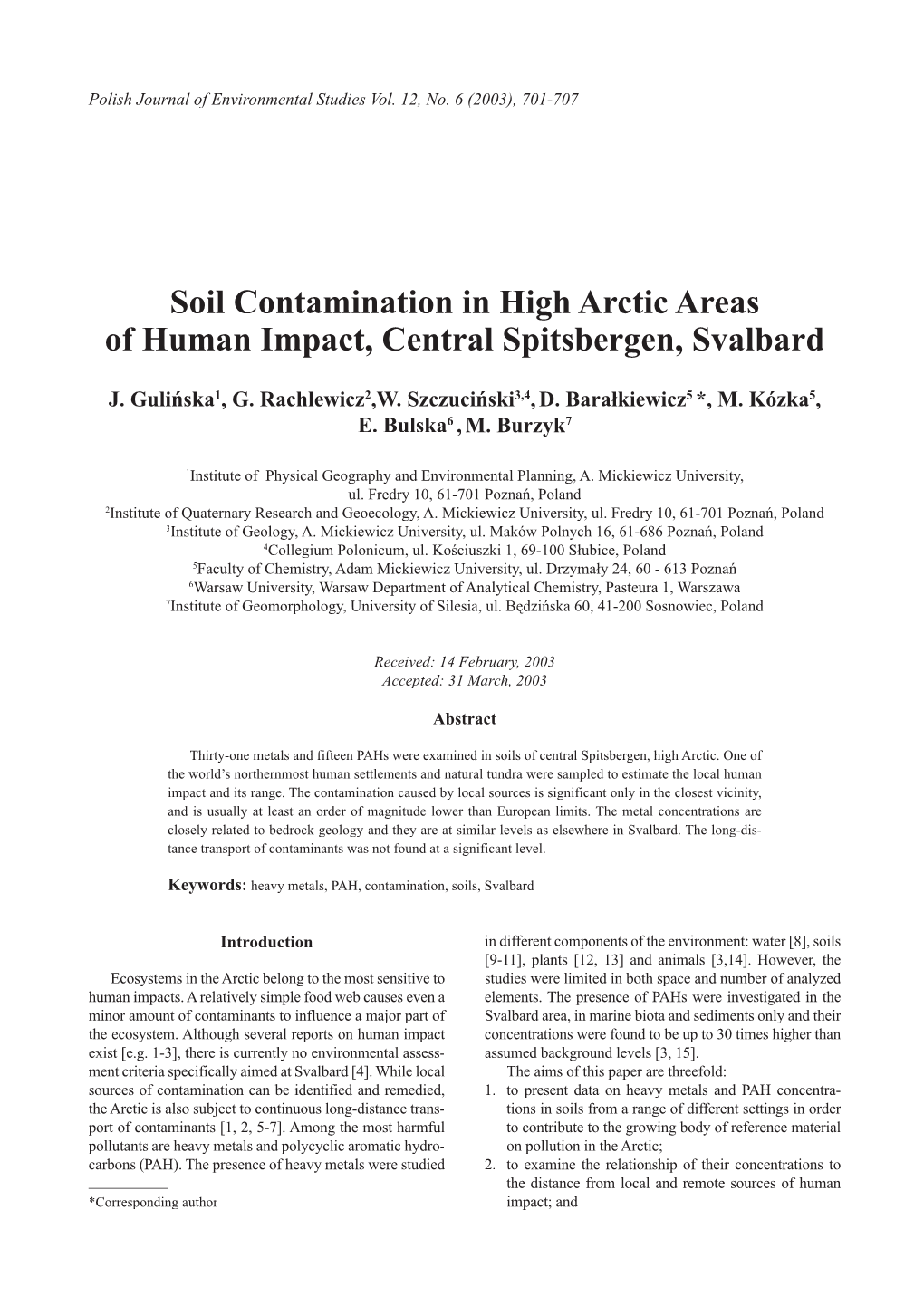 Soil Contamination in High Arctic Areas of Human Impact, Central Spitsbergen, Svalbard