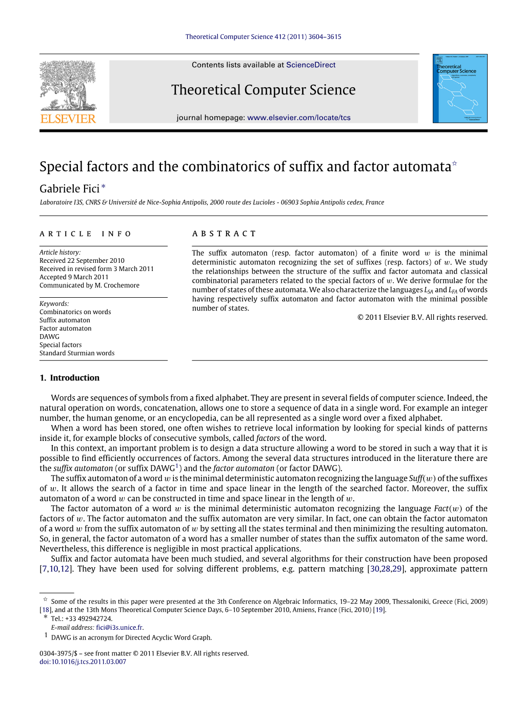 Special Factors and the Combinatorics of Suffix and Factor Automata