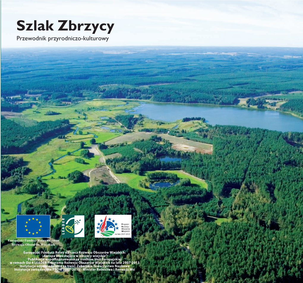 Szlak Zbrzycy Die Route Von Der Zbrzyca (Spritze) Szlach Zbrzëcë