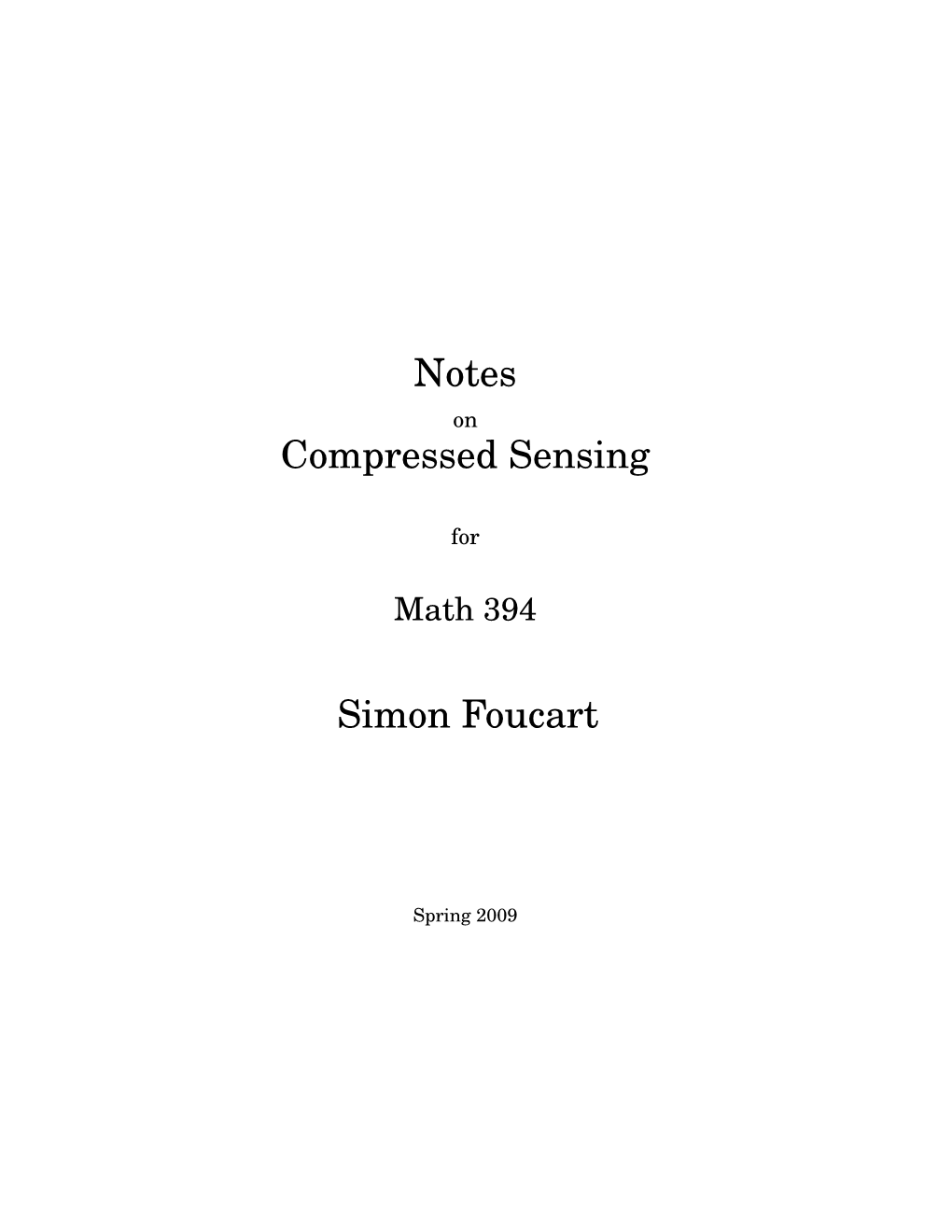 Notes Compressed Sensing Simon Foucart