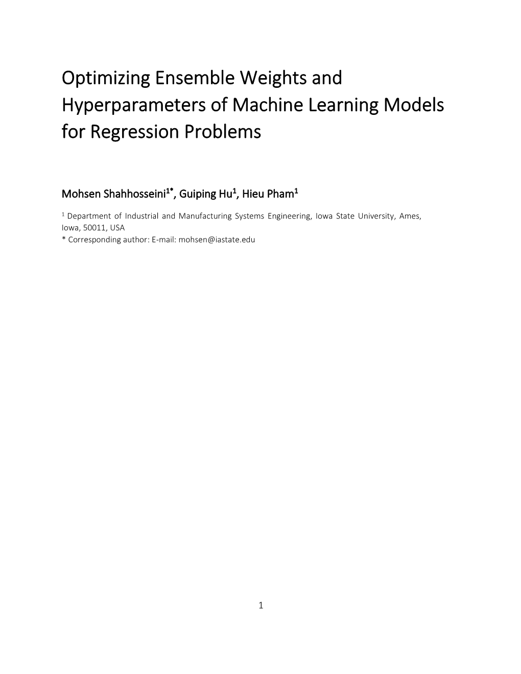 Optimizing Ensemble Weights and Hyperparameters of Machine Learning Models for Regression Problems