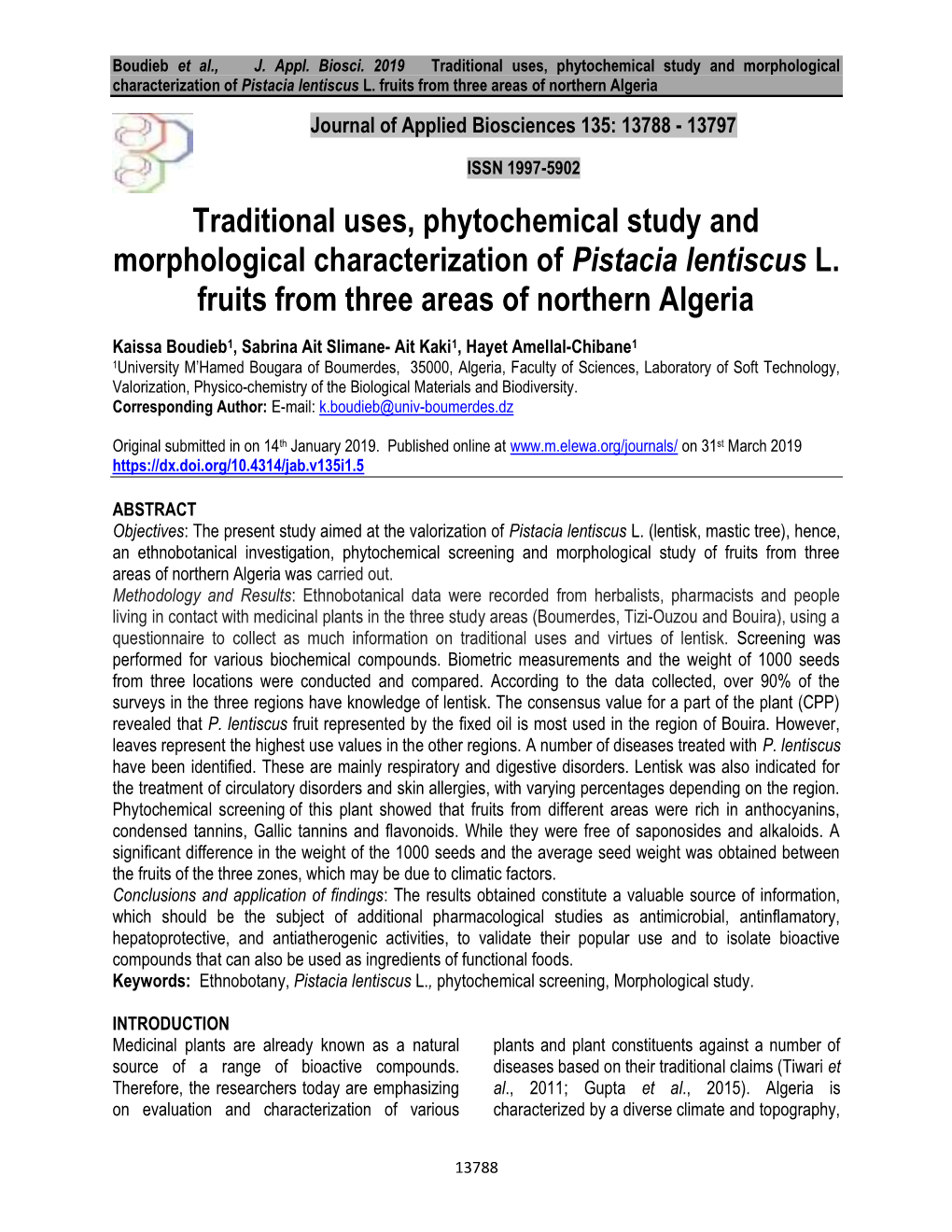 Traditional Uses, Phytochemical Study and Morphological Characterization of Pistacia Lentiscus L. Fruits from Three Areas Of